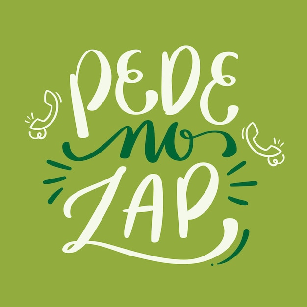 Pede no zap ask on the cell phone in brazilian portuguese modern hand lettering vector