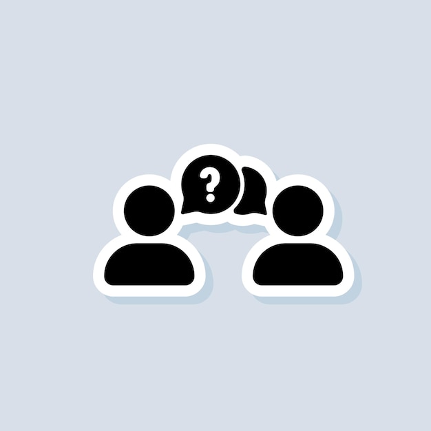 People and question mark and bubble. Speaking of people sticker, logo, icon. Vector. Chat, dialog icon. Ask icon faq. People talking. Vector on isolated background. EPS 10