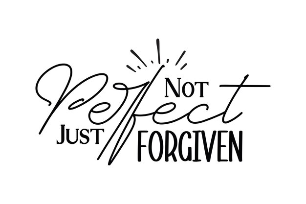 Vector not perfect just forgiven svg