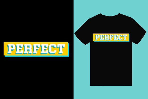 Perfect typography t shirt design apparel unique design