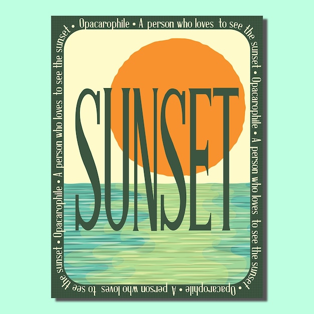 Vector a person who loves to see the sunset retrothemed poster