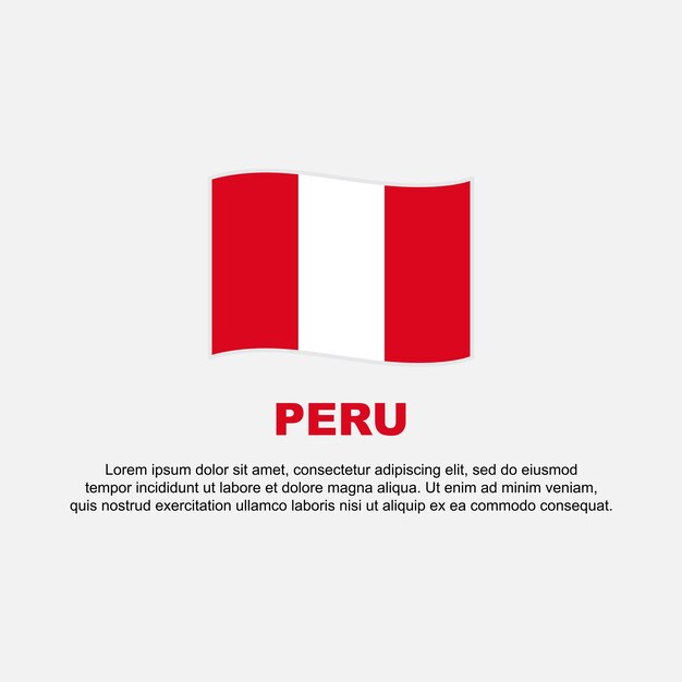 Peru Flag Background Design Template Peru Independence Day Banner Social Media Post Peru Background