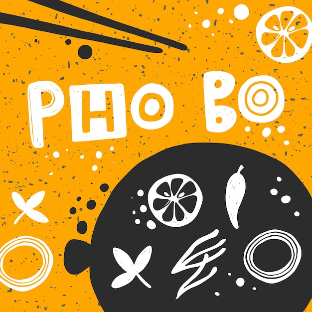 Pho Bo vector hand drawn vector illustration. Traditional vietnam dish