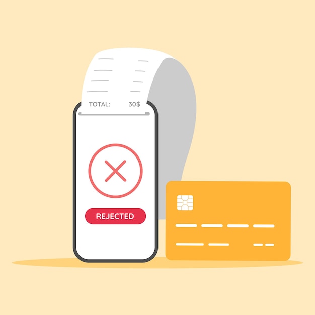 Phone screen with rejected payment Cancelled paper bill Credit card on background