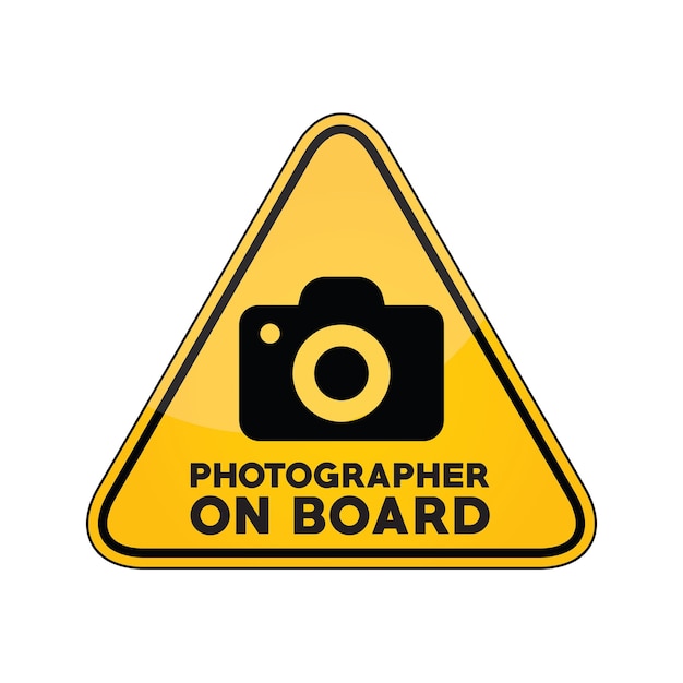 Photographer on board yellow car window warning sign