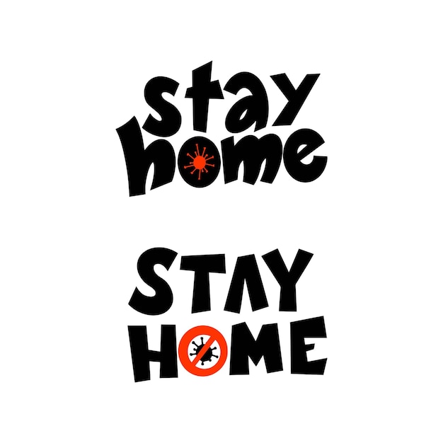 Vector the phrase stay home. handwritten lettering. vector illustration