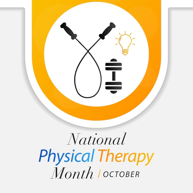 Physical therapy month is observed every year in October