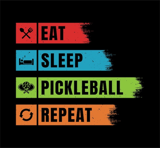 Вектор Дизайн футболки pickleball eat sleep pickleball повторите дизайн футболки