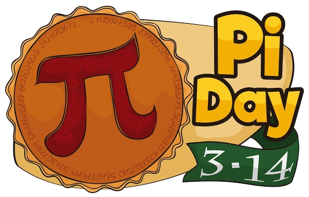 Vector pie with a sliced part in the interior like a pi symbol on sign with ribbon and date for pi day