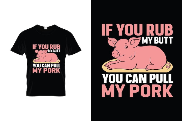 Pig tshirt design or pig poster design or pig illustration