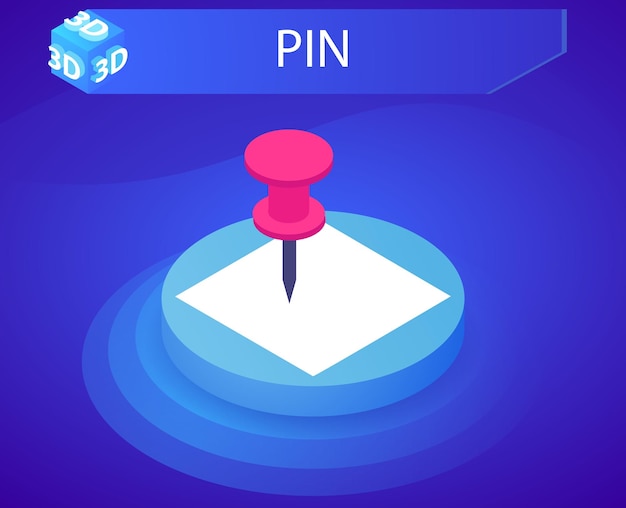 Pin isometric design icon Vector web illustration 3d colorful concept