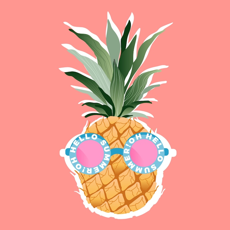 Vector pineapple wearing sunglasses. tropical fruit and trendy sunglasses with a quote on a frame.
