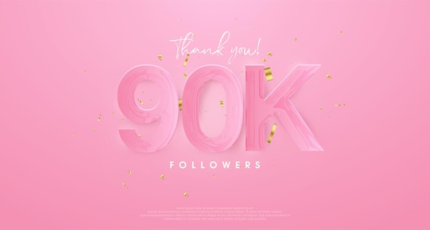 pink background to say thank you very much 90k followers