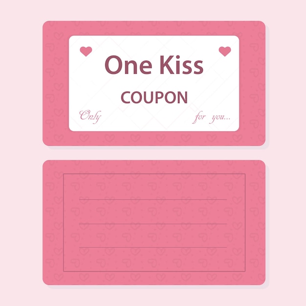 Pink coupon for one kiss, bipartite with lines for text. with hearts and text for you.