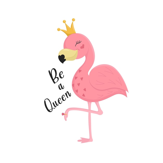Розовый фламинго в кароне и с кольцом на ноге. с надписью be a queen, принтом для футболки, платья, одежды, кружки или чехла для телефона. векторная иллюстрация eps10.