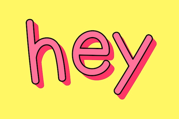 Vector pink hey typography on a yellow background vector