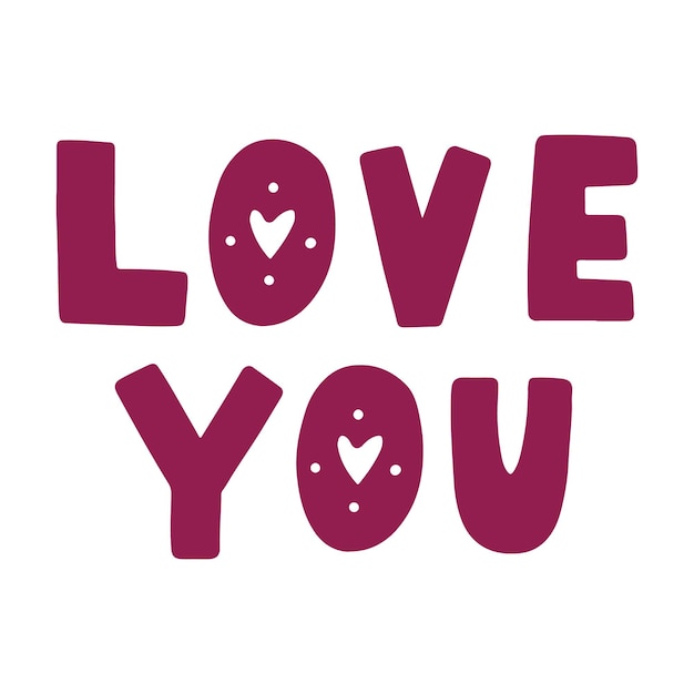 Pink Lettering Love You Heart. Romantic Love Valentine's Day vector hand drawn doodle text