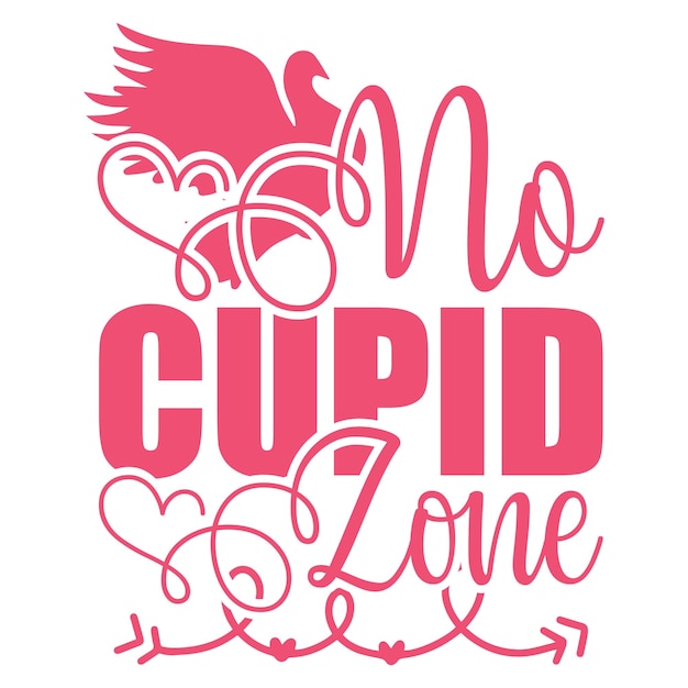 A pink and white sign that says no cupid zone