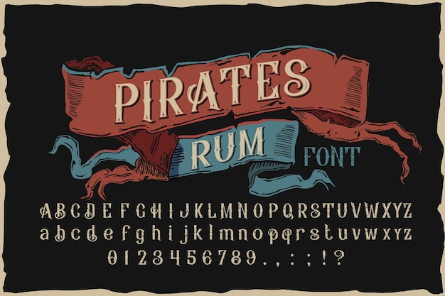 Pirates rum. vintage vector label font.