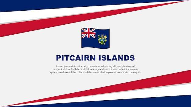 ピトケアン諸島の旗の抽象的な背景デザイン テンプレート ピトケアン諸島独立記念日バナー漫画ベクトル イラスト ピトケアン諸島のデザイン