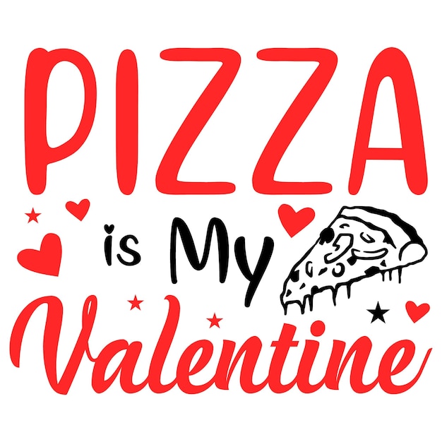 ピザは私のバレンタイン svg デザインです。
