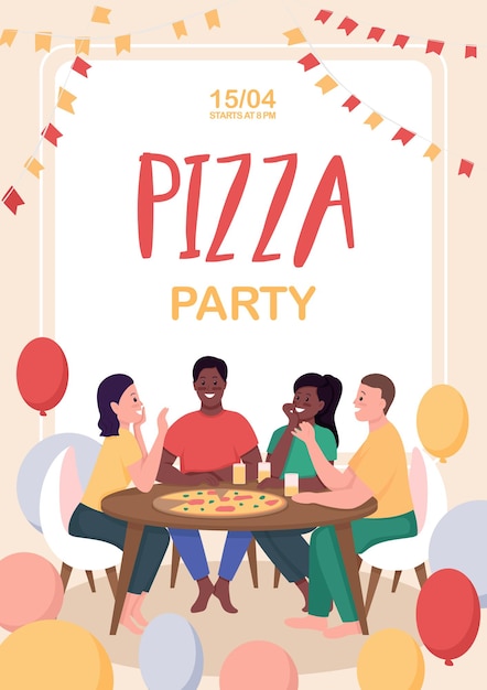 pizza party poster flat template. friends spending time together.