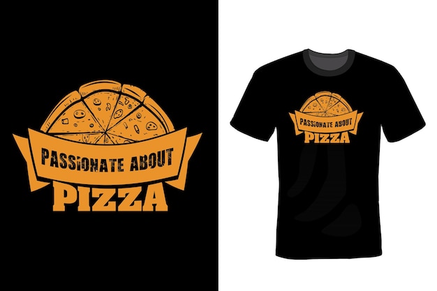 Pizza T shirt design typography vintage