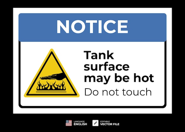 Vector placa notice tank surface may be hot
