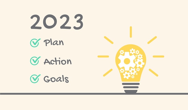 Plan Action Checklist of new year goals 2023 Idea and creative concepts