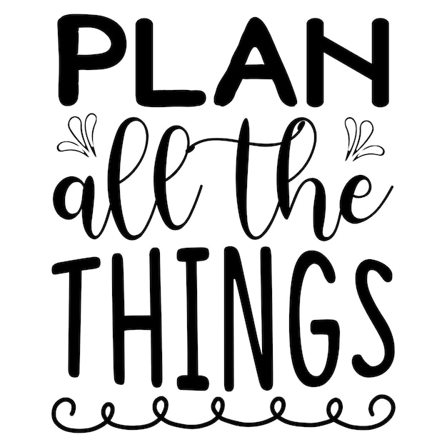 Planner life quotes design