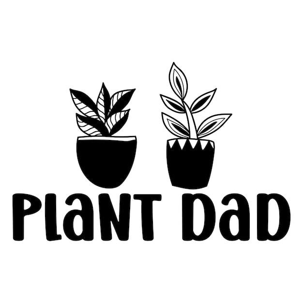 plant dad SVG