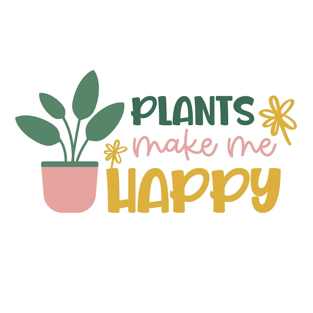 Vettore amante delle piante vettore ispiratore poster tipografico disegnato a mano t-shirt design calligrafico