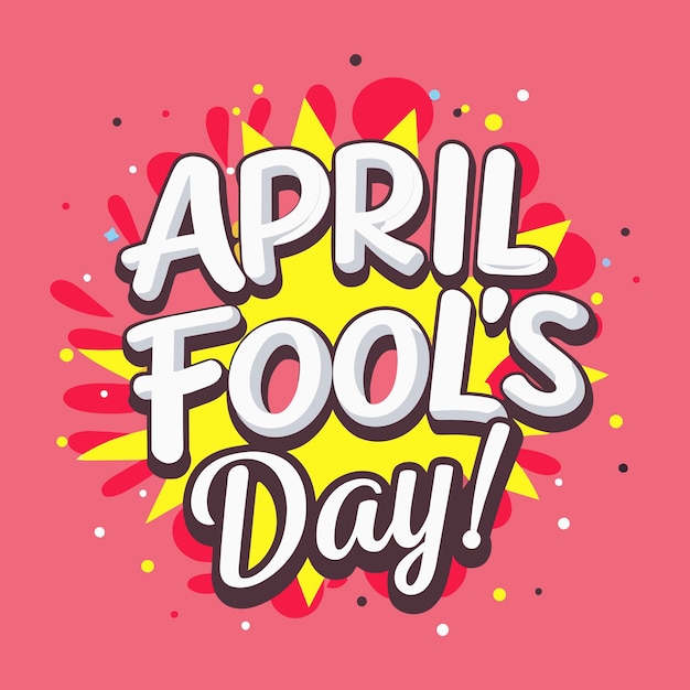 Playful vector handdrawn April Fools Day lettering