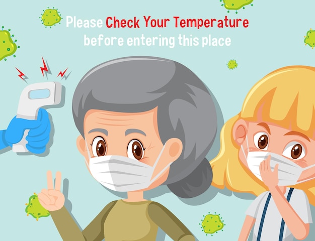 Please check your temperature before entering this place banner with cartoon character