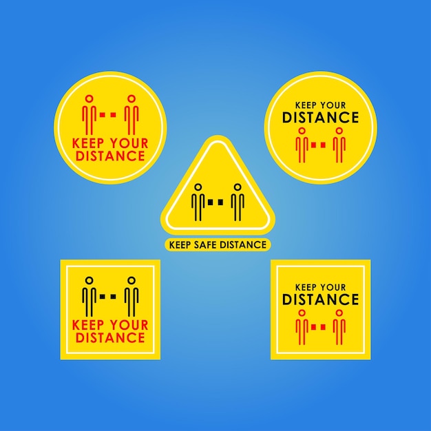 Please keep safe and social distance sign collection virus spread prevention symbols stickers