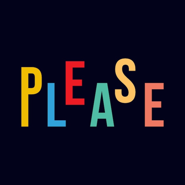 Please typography motivational quote design