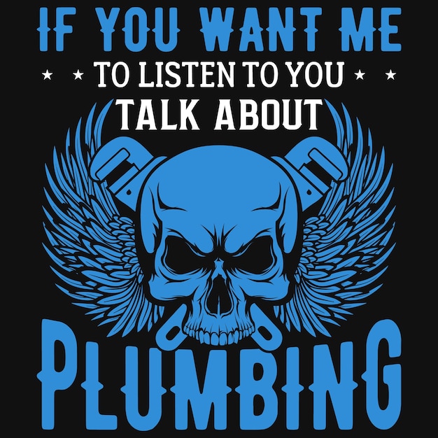 Plumbing graphic tshirt design