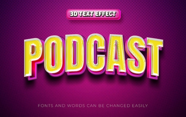 Podcast 3d editable text effect style