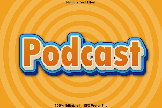 Podcast editable text effect emboos style