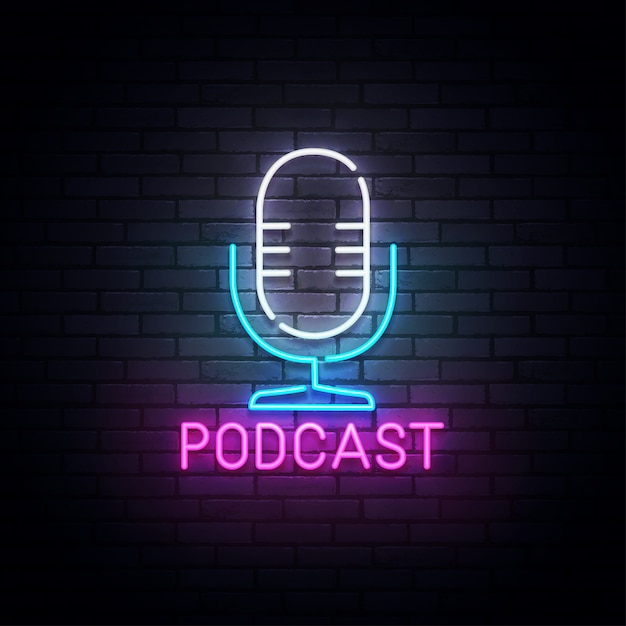 Vettore insegna al neon di podcast, insegna luminosa, insegna leggera. logo podcast neon, emblema ed etichetta. illustrazione