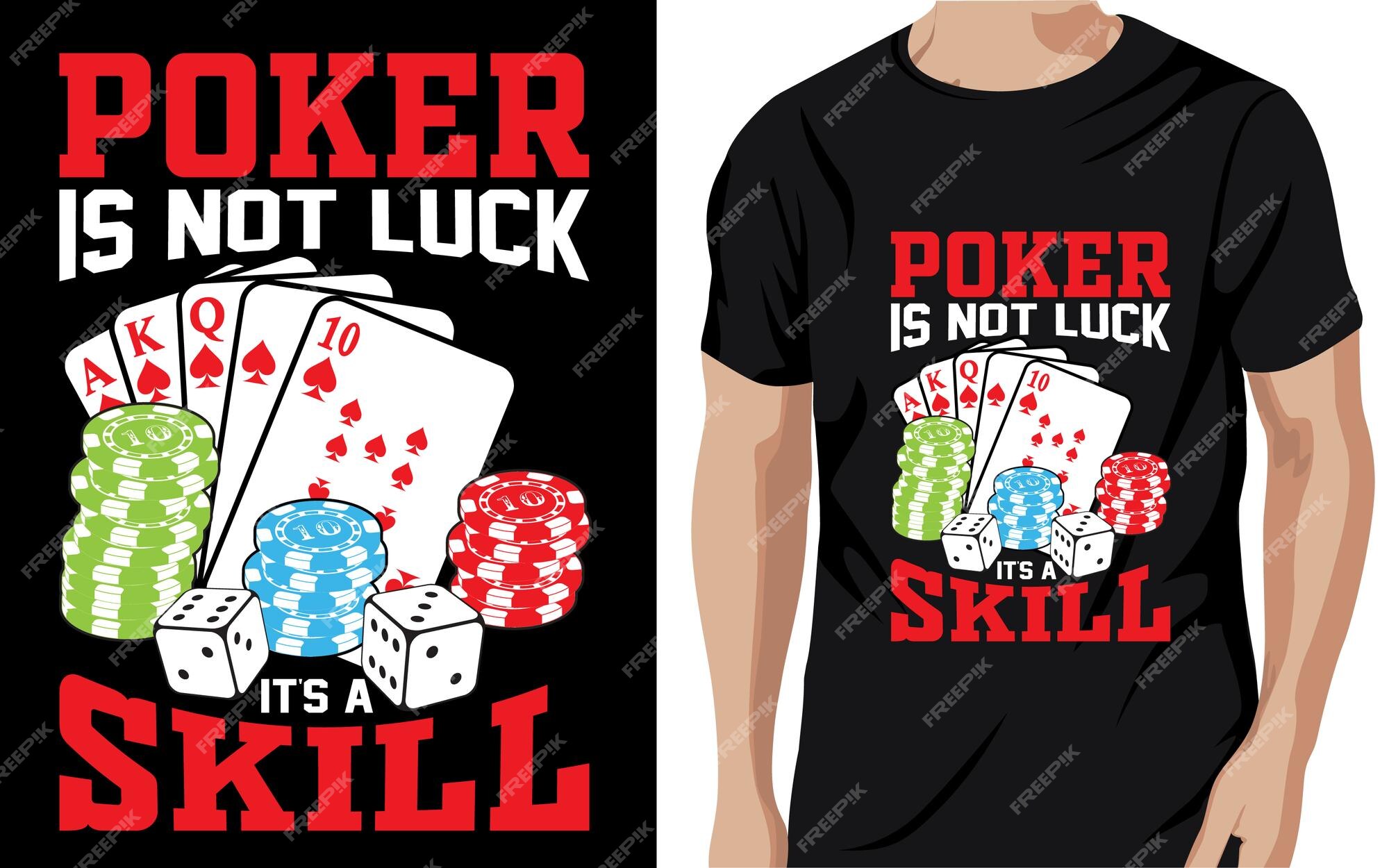 Poker Is Not Luck It's A Skill Poker Funny Game' Sticker