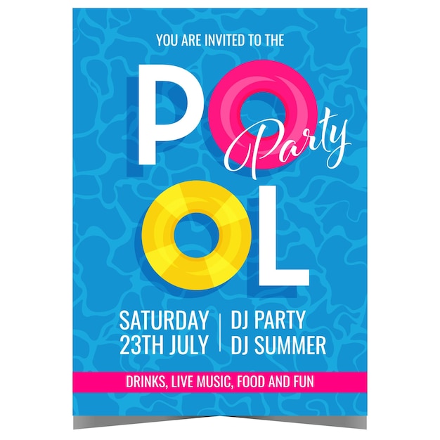 Pool party poster or banner or invitation leaflet with colorful inflatable swimming rings