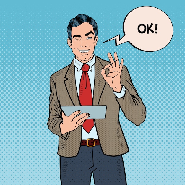 Pop art businessman with tablet gesturing ok and winking.  illustration