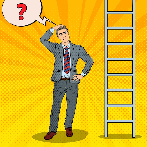 Pop art doubtful businessman looking up at ladder