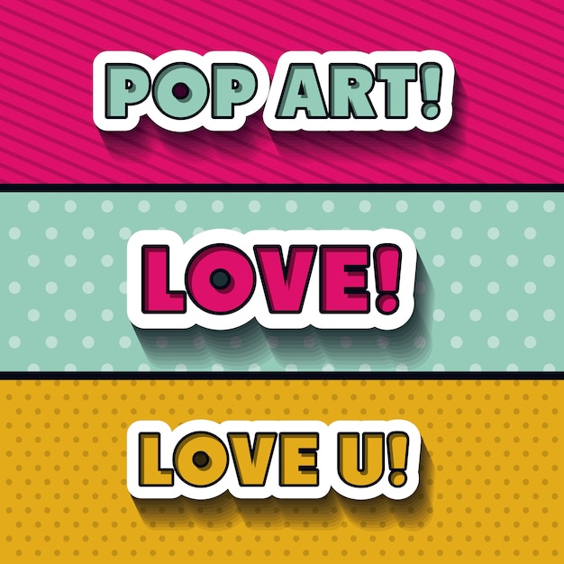 Vettore design di messaggi pop art