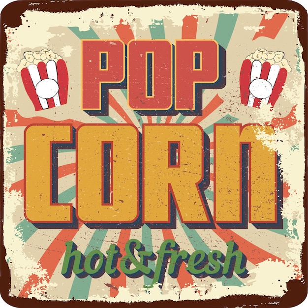 Pop corn vintage grunge retro sign