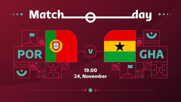 Матч Португалия Гана Футбол 2022 2022 Чемпионат мира по футболу матч против команд вступительный спортивный фон чемпионат соревнования плакат векторная иллюстрация