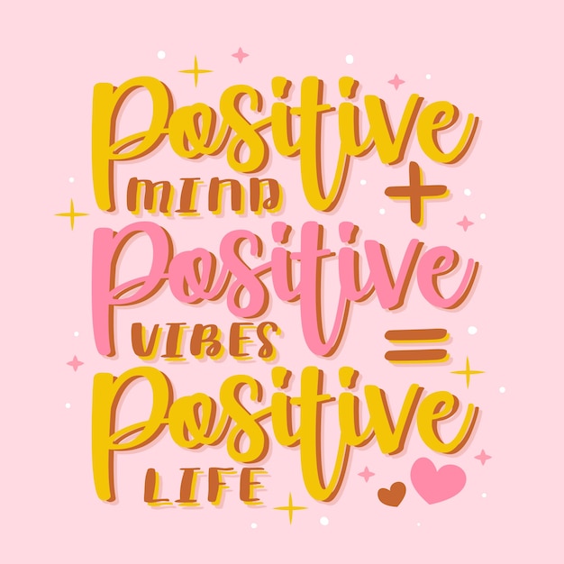 Positieve belettering met bericht