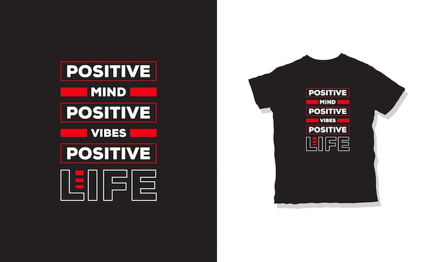 positieve geest positieve vibes positief leven t-shirtontwerp