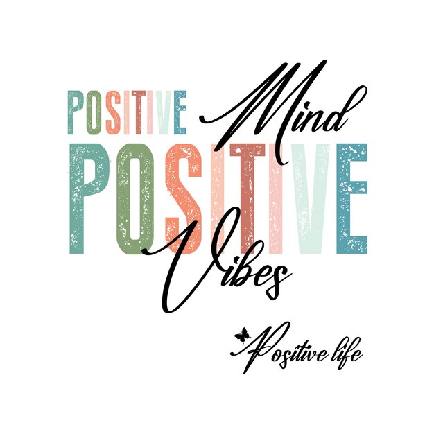 positive affirmations life mind vibes